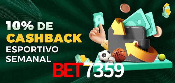 10% de bônus de cashback na bet7359